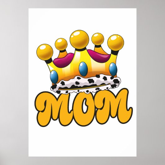 Mama Queens Crown Poster (Vorne)