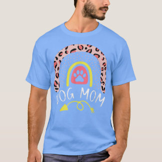 Mama Rainbow Leopard Pink Dog Mama Niedlich T-Shirt