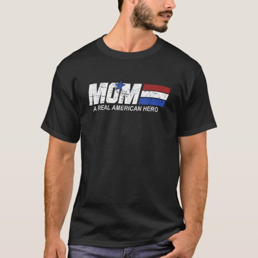 Mama Real American Hero T-Shirt (Vorderseite)
