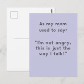 Mama Redewendungen: Nicht wütend, nur so wie ich s Postkarte (Vorne/Hinten)