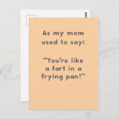 Mama Redewendungen: Wie eine Furz in einem Bratpfa Postkarte (Vorne/Hinten)