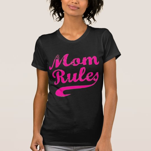 Mama regiert lustiges Sprichwort T-Shirt (Vorderseite)