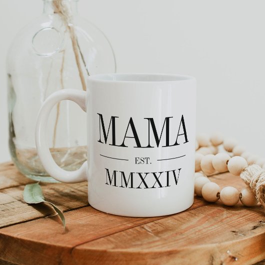 Mama Roman Numeral Year etabliert Kaffeetasse