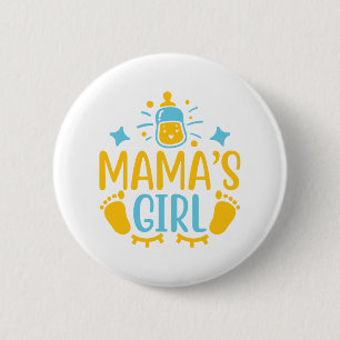 Mama’s Girl Button