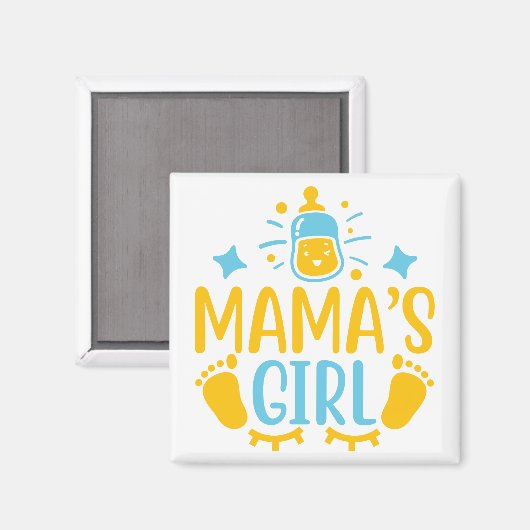 Mama’s Girl Magnet (Vorderseite/Rückseite)