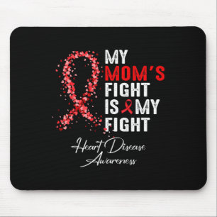 Mama&#';s Kampf ist mein Bewusstsein für Herzkrank Mousepad