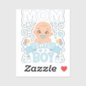 Mama sagt Boy Schwangerschaft Pink oder Blauer Vin Aufkleber (Blatt)