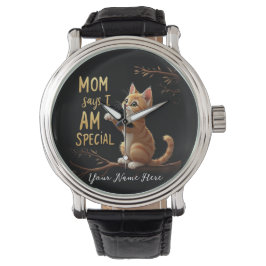 Mama sagt, ich sei ein besonderes Funny & Hearterw Armbanduhr