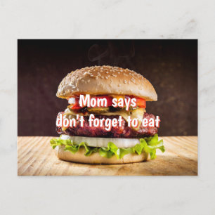 Mama sagt, vergiss nicht zu essen postkarte