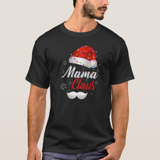 Mama Santa Claus Hat Light Snow Familie Santa Chri T-Shirt (Vorderseite)