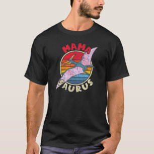 Mama Saurus I Pterodactylus I Family Matchi T-Shirt