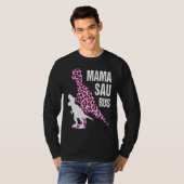 Mama Saurus Pink Leopard Dinosaur Rex Mom Life Mot T-Shirt (Vorne ganz)