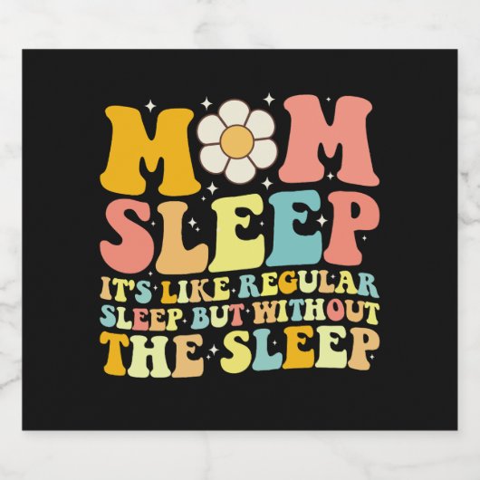 Mama Schlafen Muttertag Groovy Retro Bierflaschenetikett (Einzelnes Label)