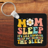 Mama Schlafen Muttertag Groovy Retro Schlüsselanhänger (Vorderseite)