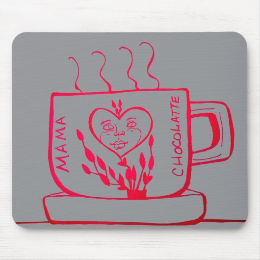 Mama Schokolade Mousepad (Vorne)