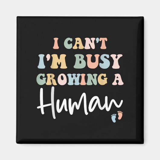 Mama Schwangerschaft Ankündigung I Kann't I Magnet (Vorne)