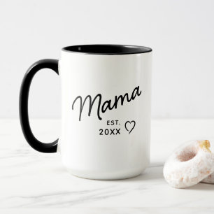 Mama Schwarz und Weiß Minimalistisches Gründungsja Tasse