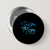 Mama schwimmen Funny Niedliches Geschenk Button (Vorne & Hinten)