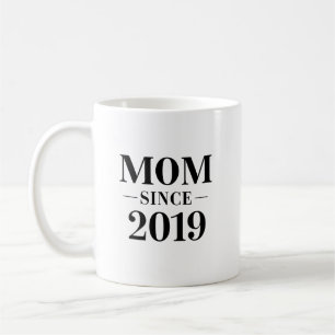 Mama seit 2019 Minimalist Geschenk Design Kaffeetasse
