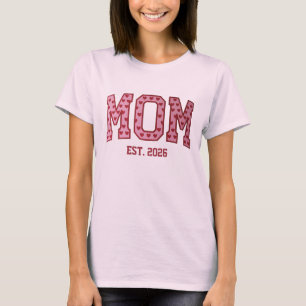 Mama seit 2026 Benutzerdefinierte Mama Personalisi T-Shirt