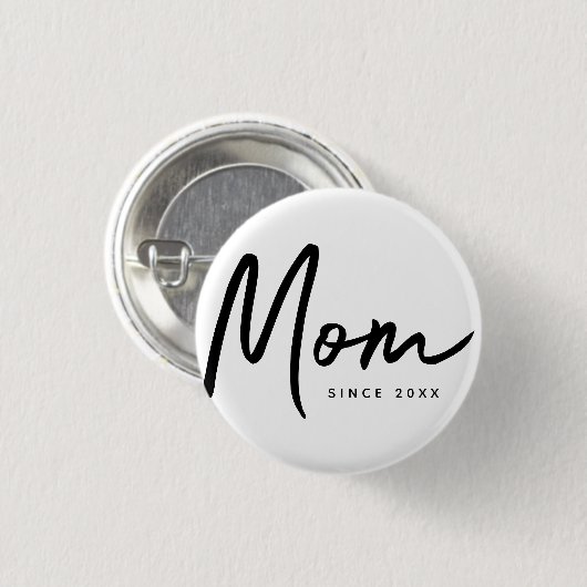 Mama seit 20XX Moderner, einfacher Chic Button (Vorne & Hinten)