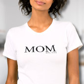 Mama seit Datum T-Shirt