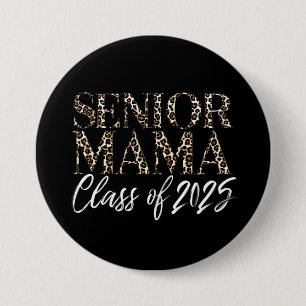 Mama Senior 2025 stolz Mama einer Klasse von 2025 Button