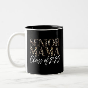 Mama Senior 2025 Stolz Mama eines Absolventen der  Zweifarbige Tasse