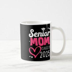 Mama Senior 2025 Stolz Mama Von Einem Abiturjahrga Kaffeetasse