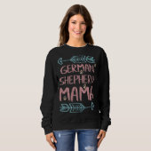 Mama Shepherd Lover Owner Dog Mama Sweatshirt (Vorne ganz)
