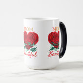 Mama, Sie machen das Leben schön - Morphing Tasse (VorderseiteRechts)