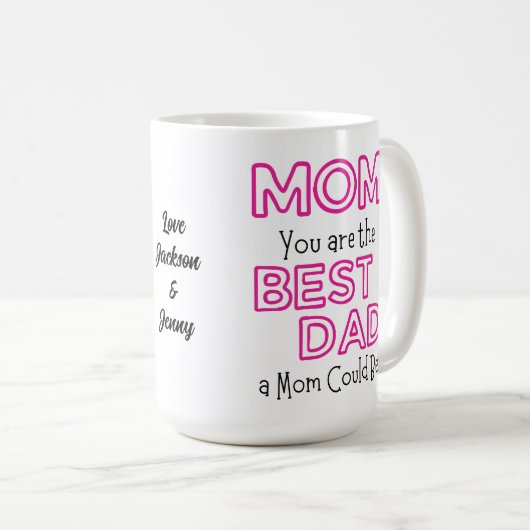 Mama Sie sind der beste Vater individuell anpassba Kaffeetasse (VorderseiteRechts)