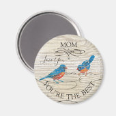Mama Sie sind die besten Musical Bluebirds Magnet (Vorderseite/Rückseite)