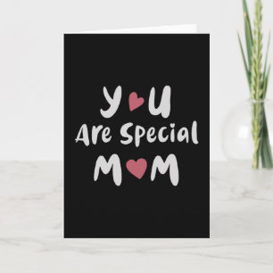 Mama - Sie sind eine besondere Mama Karte