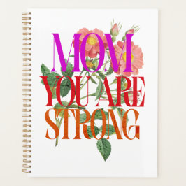 Mama Sie sind eine starke Affirmation floral Planer