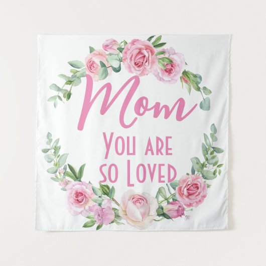 Mama Sie sind so liebt Blumenreath Rose Wandteppich (Vorderseite)