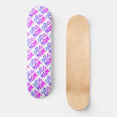 Mama Skateboard (Vorderseite)