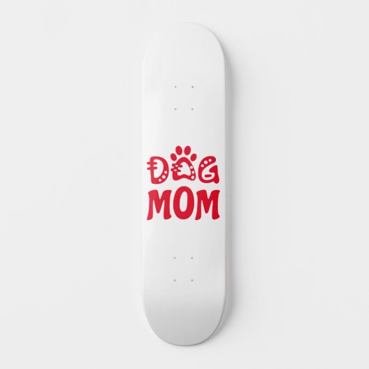 Mama Skateboard (Vorderseite)