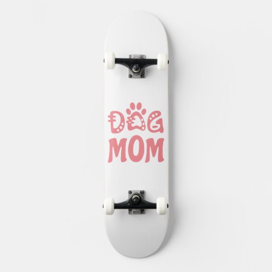 Mama Skateboard (Vorderseite)