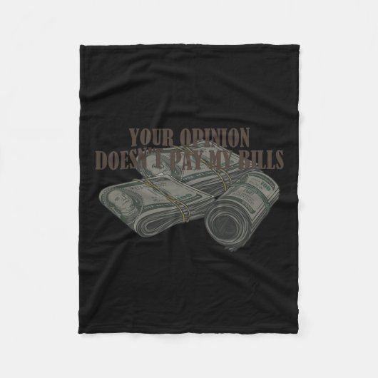 Mama Slogan Graphic your opinion is not pay my bil Fleecedecke (Vorderseite)