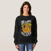 Mama Sloth Sweatshirt (Vorne ganz)