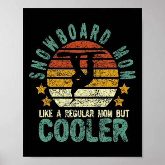 Mama Snowboard Funny Snow Snowboarder und S Poster (Vorne)