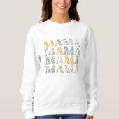 Mama Spring Floral Pullover Sweatshirt für Mama (Vorderseite)