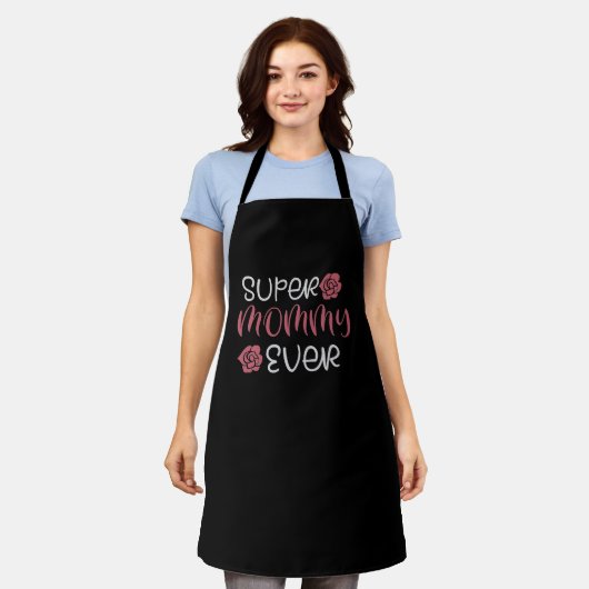 Mama - Super Mommy Ever Schürze (Getragen)