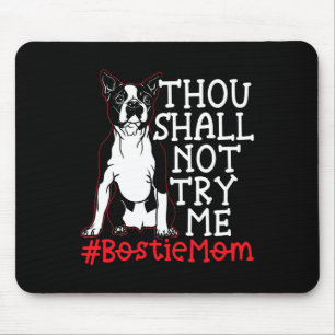 Mama Süße Boston Terrier Hundeliebhaberin Mousepad