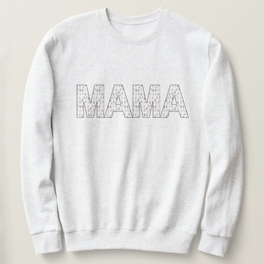 MaMa Sweatshirt (Design vorne)