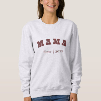 Mama Sweatshirt