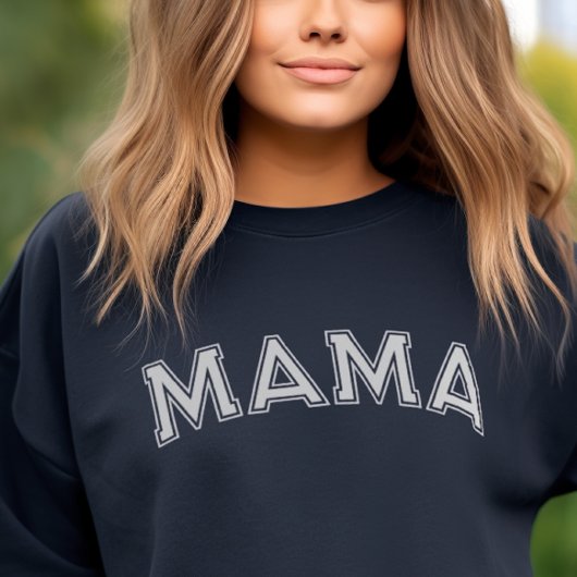 Mama Sweatshirt
