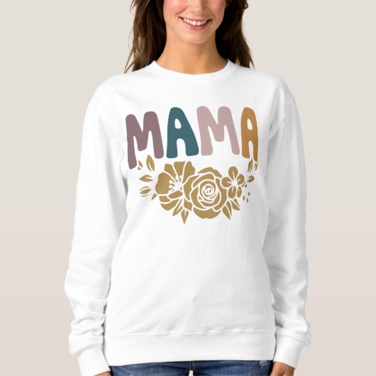 Mama Sweatshirt (Vorderseite)
