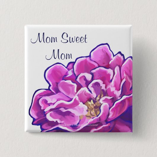 Mama Sweet Mama PInk Peony Button (Vorderseite)